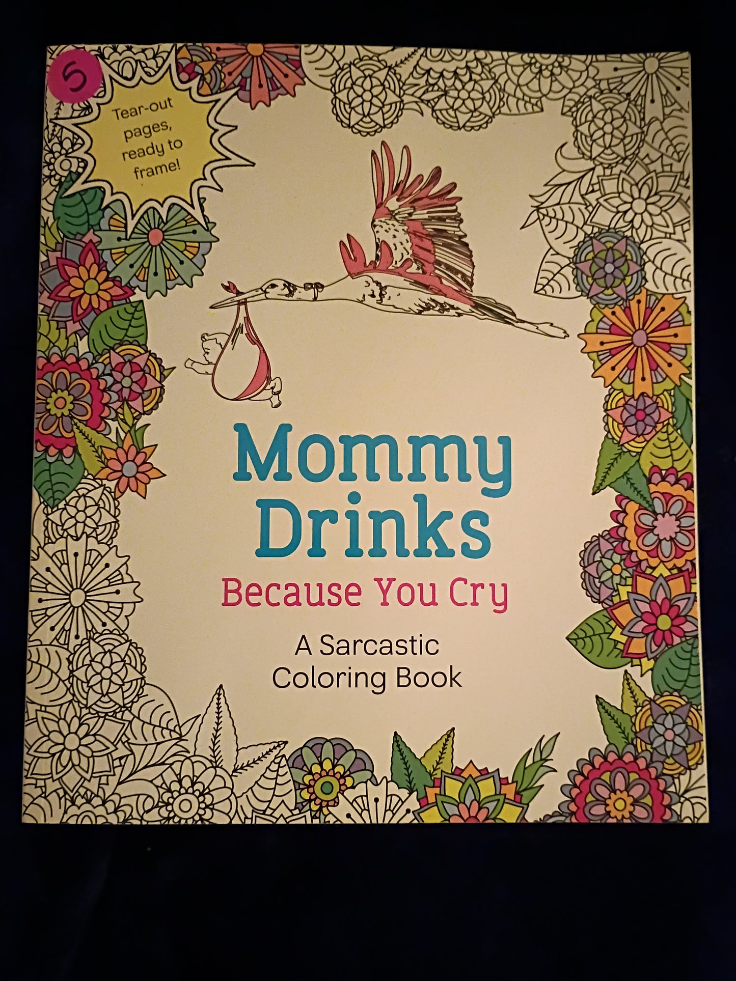 Library: Mommy Drinks Because You Cry, Coloring Book